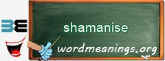 WordMeaning blackboard for shamanise